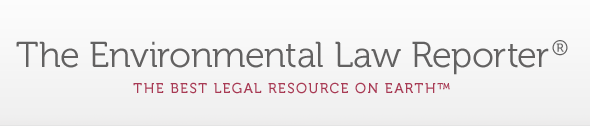 The Environmental Law Reporter